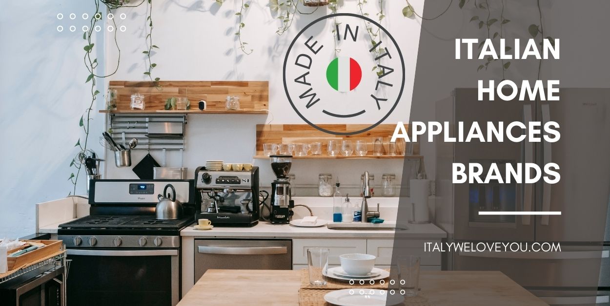 Best Italian Appliance Companies